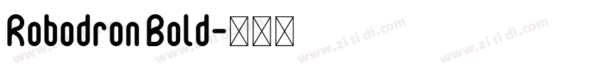 Robodron Bold字体转换